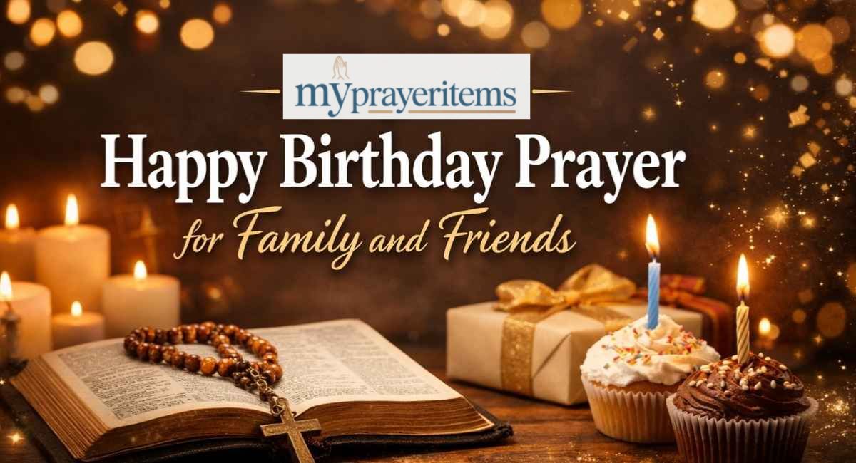 210+ Inspiring Birthday Prayer for Friends and Family