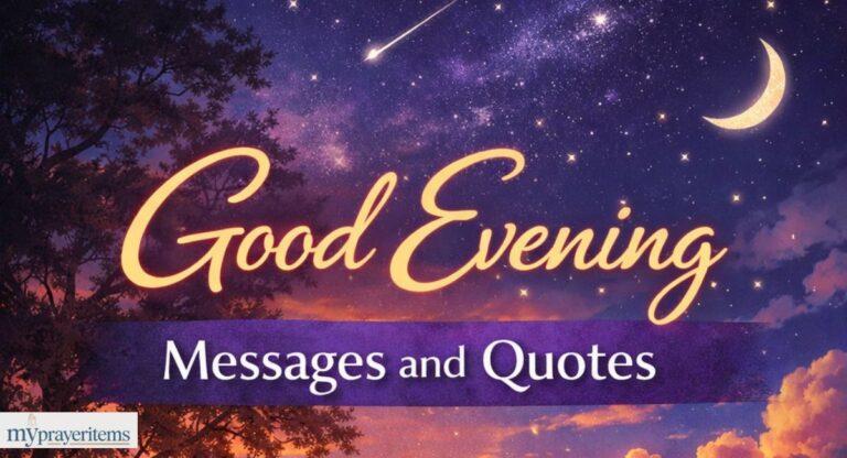 Good Evening Messages and Quotes