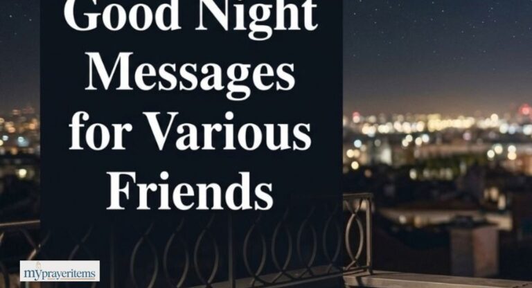 240 Best Good Night Messages for Various Friends