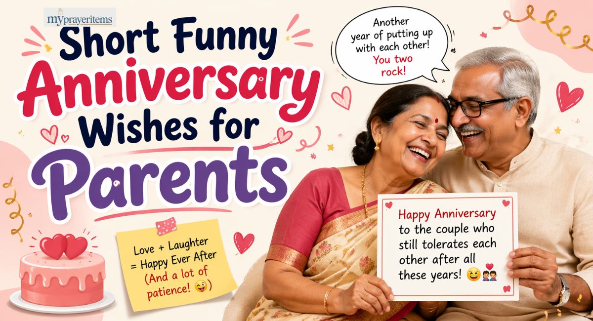 80 Short Funny Anniversary Wishes for Parents from Daughter