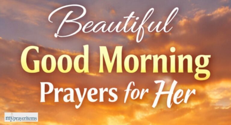 Beautiful Good Morning Prayers for Her