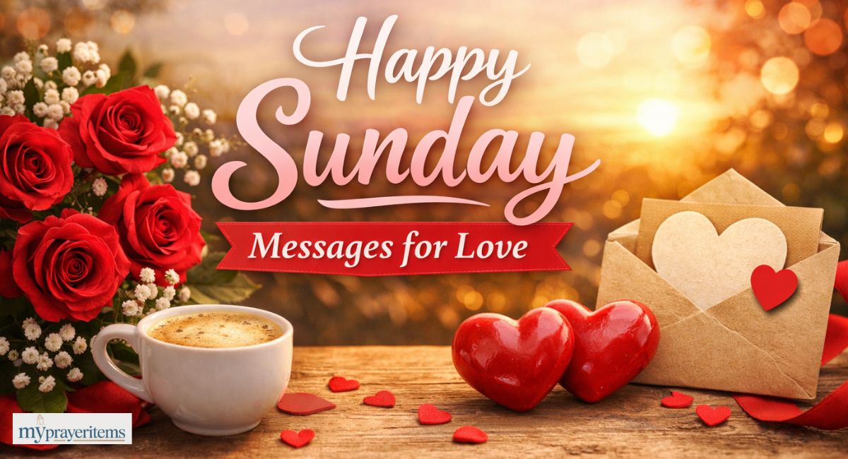 Happy sunday messages for love