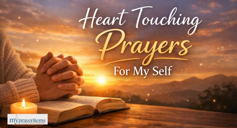 Heart touching prayers for my self