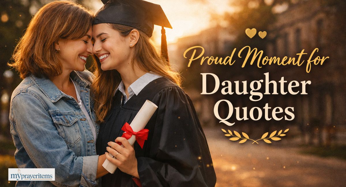 Proud moment for daughter quotes