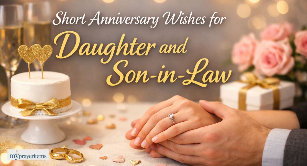 Short anniversary wishes for daughter and son in law