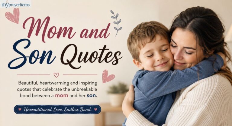 150+ Heartfelt Mom and Son Quotes That Melt Hearts