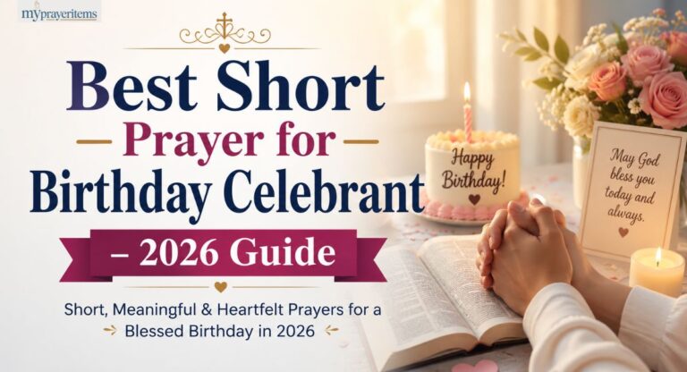 Best Short Prayer for Birthday Celebrant – 2026 Guide