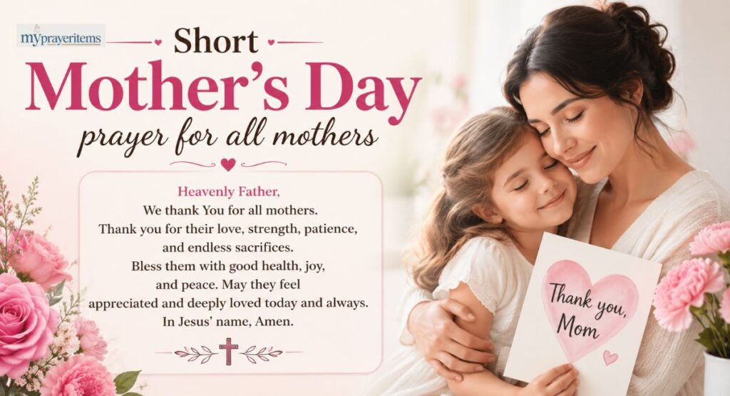short Mother’s Day prayer for all mothers